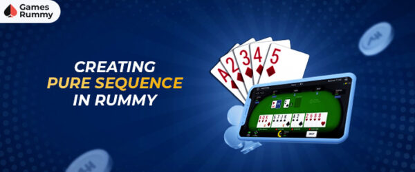Pure Sequence in Rummy Banner
